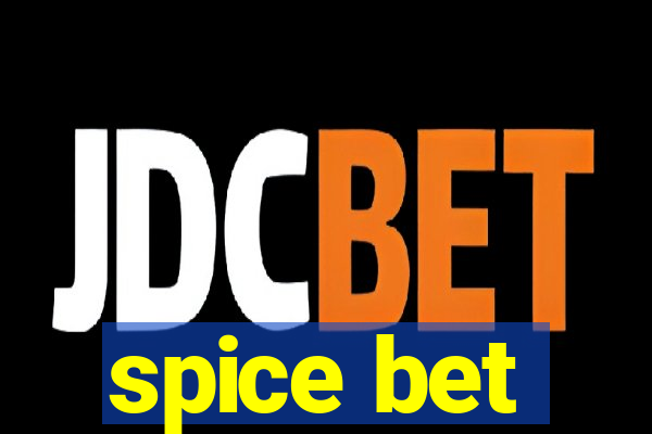 spice bet